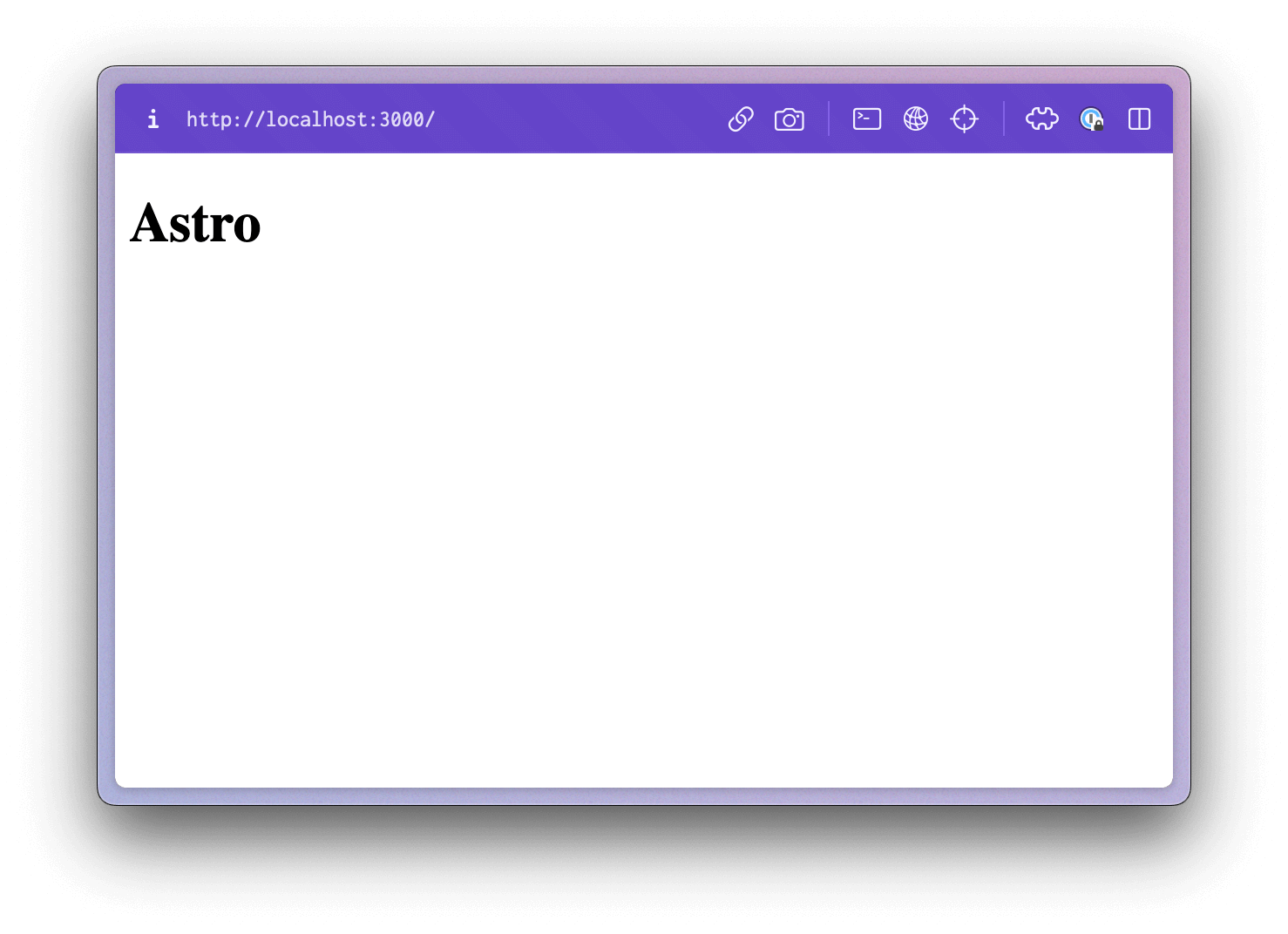 a new Astro site that only displays an H1 that says,
“Astro”